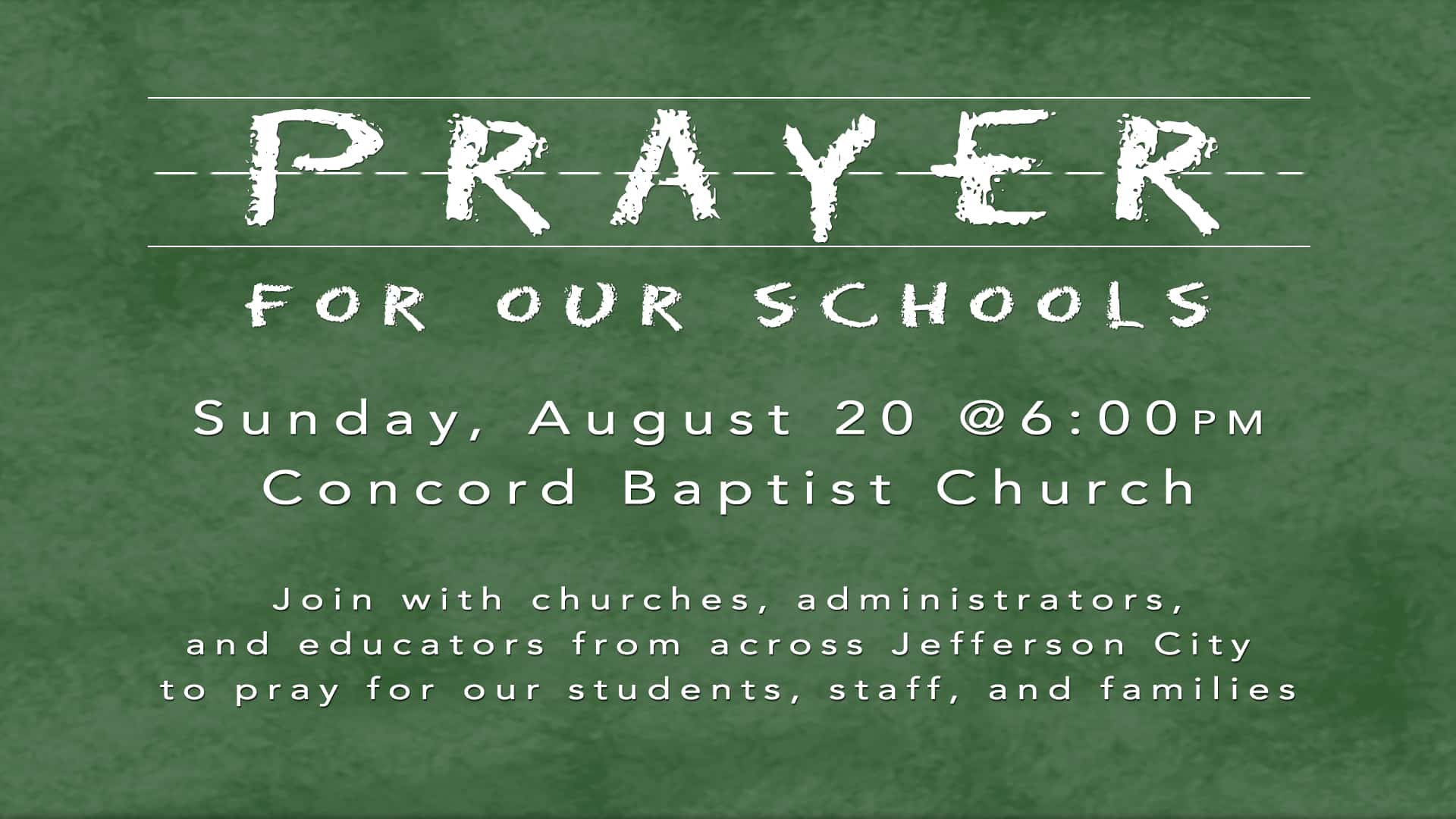 Prayer for Our Schools - Concord Baptist Church