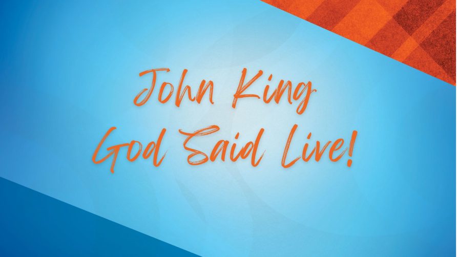 John King - God Said Live!