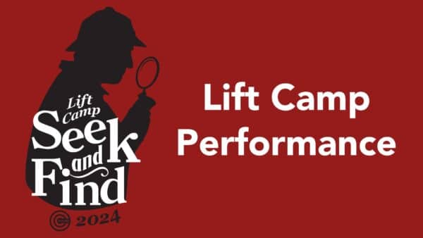 Lift Camp Performance 2024 Image